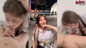 คลิปหลุดเด็ดๆ สาวชุดนักศึกษากลับจากมหาลัยมาหาแฟนหนุ่มแล้วจับดูดน้ำควยอย่างเสียว จนเต็มจัดๆเล่นโครตเสียว อมควยให้จนน้ำแตกคาปากงานโครตเด็ด