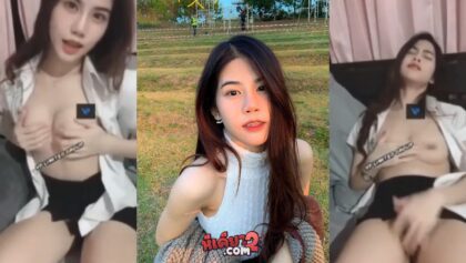 คลิปหลุดแพรวพราว นักศึกษาสุดสวย วีดีโอคอลกับแฟนอย่างเด็ด ยั่วเย็ดแฟนอย่างเสียว หุ่นโครตดีน่าจับกระแทกหี